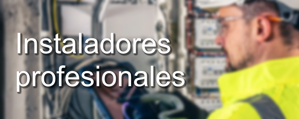 Instaladores profesionales